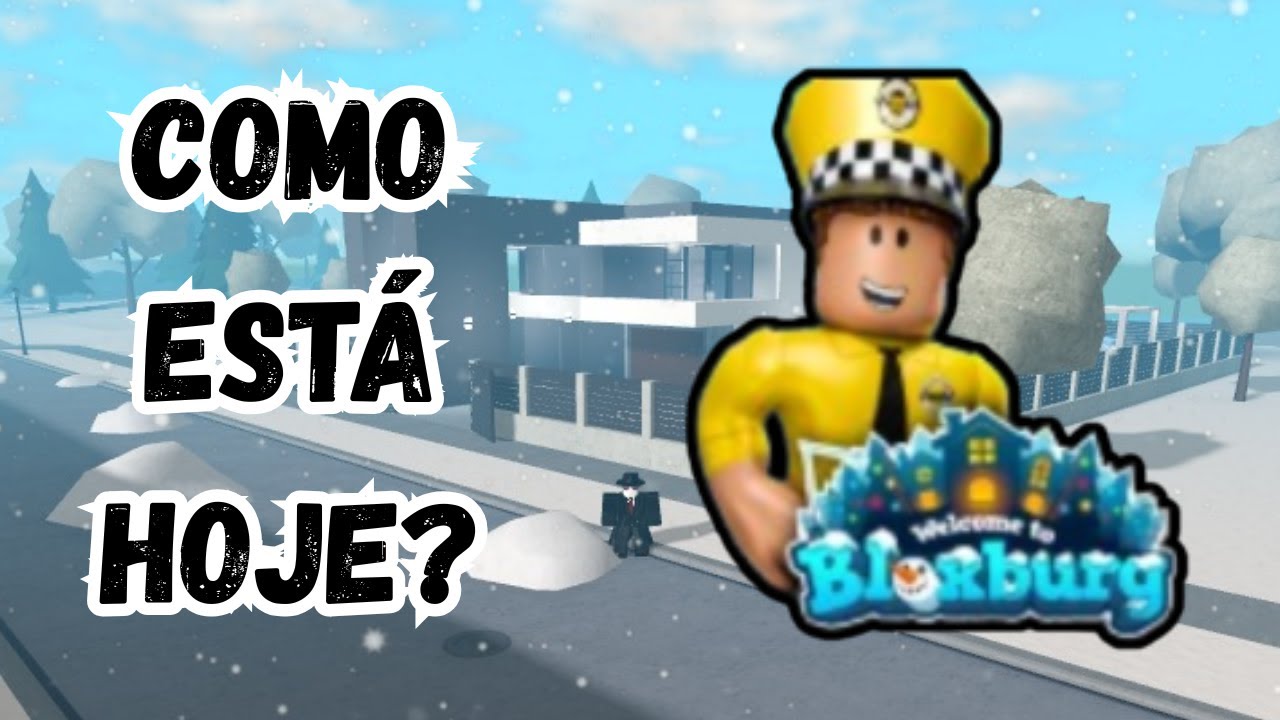 Como está a situação atual do Bloxburg?