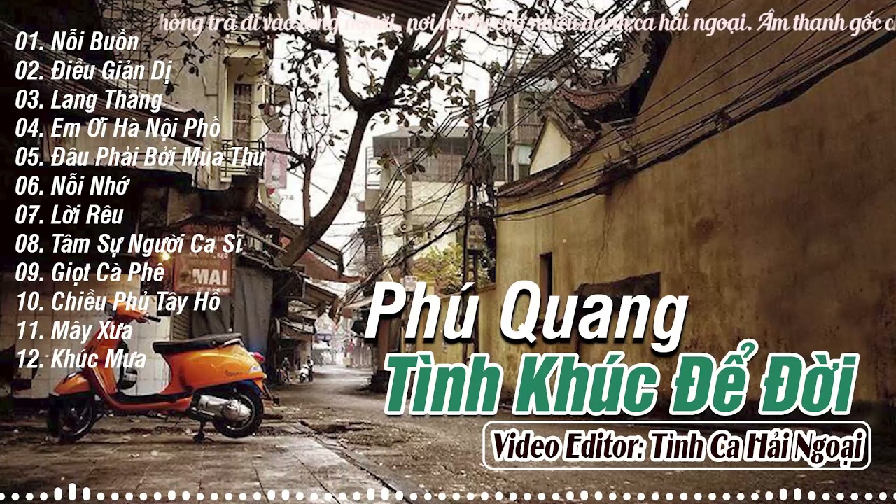 Những Bài Hát Hay Nhất Của Nhạc Sĩ Phú Quang