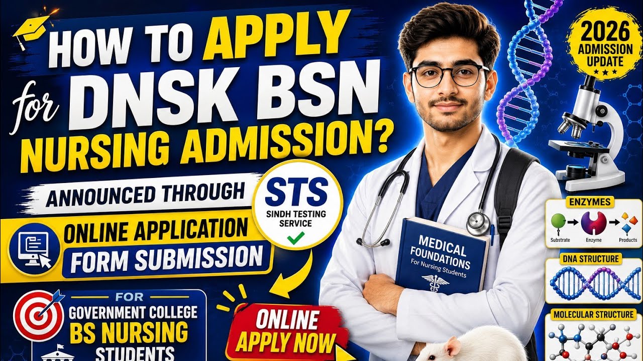 🔥 DNSK BSN Nursing Admission 2026 Open! | How to Apply Online Through STS (Complete Guide)
