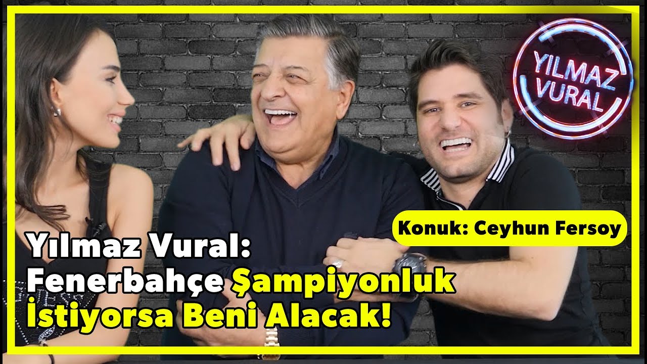 Yılmaz Vural'ın Konuğu Ceyhun Fersoy