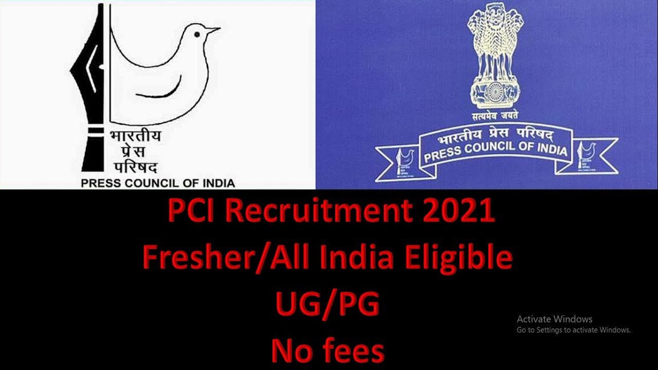 PCI Recruitment 2021 | PCI Vacancy | UG/PG | Press council of India Vacancy | Latest Job Updates