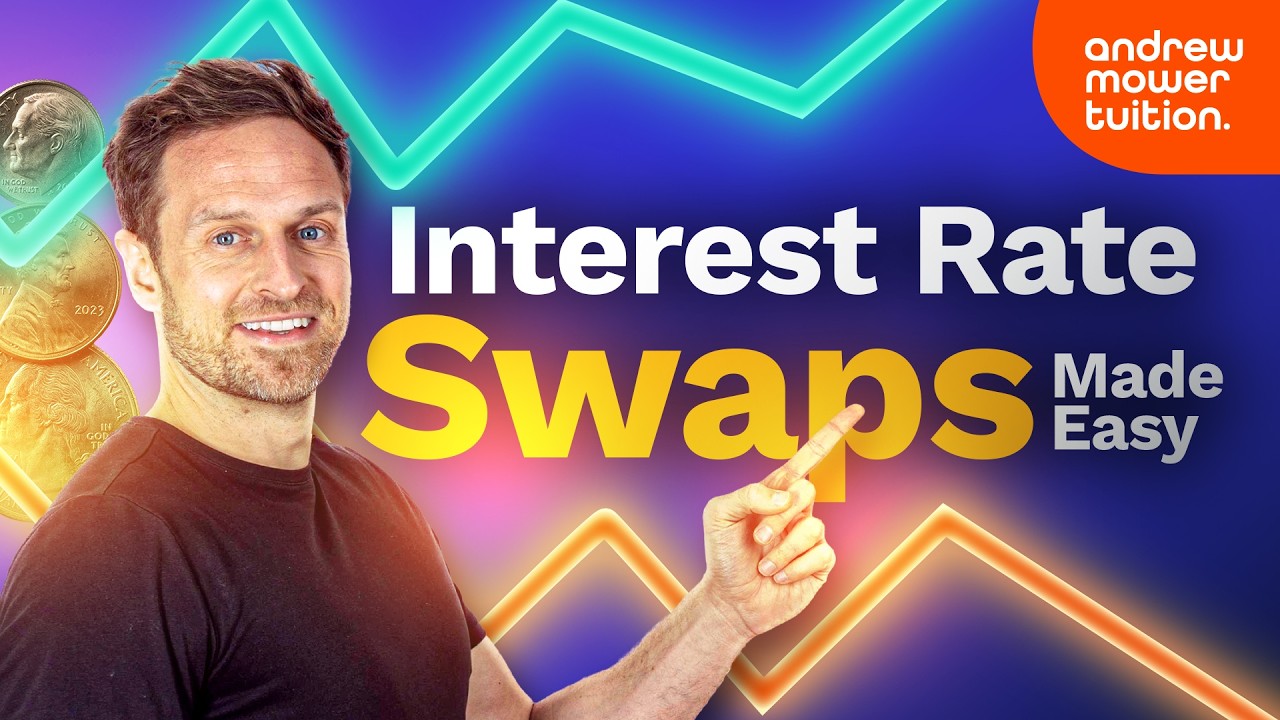 Interest rate swaps finally made easy! In under 20 minutes, learn Andrew's simple 4-step method