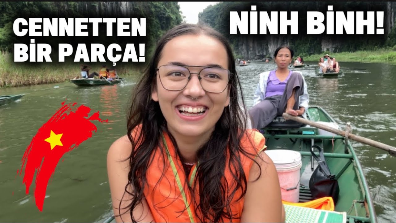 BENİMLE CENNETTE BİR GÜN! NİNH BİNH VİETNAM 🇻🇳 
