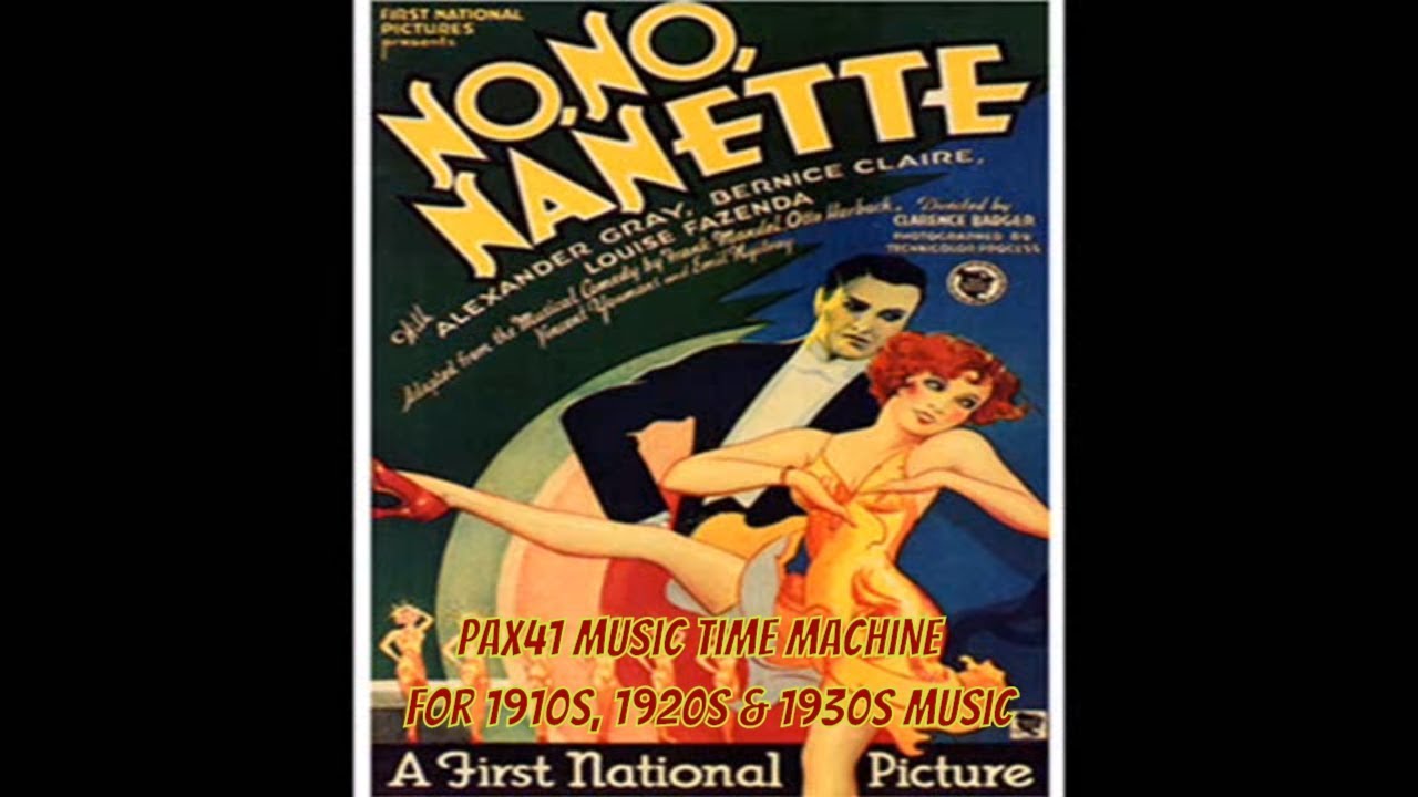 1920s Music by Helen Clark - Lewis James-- I Want To Be Happy @Pax41