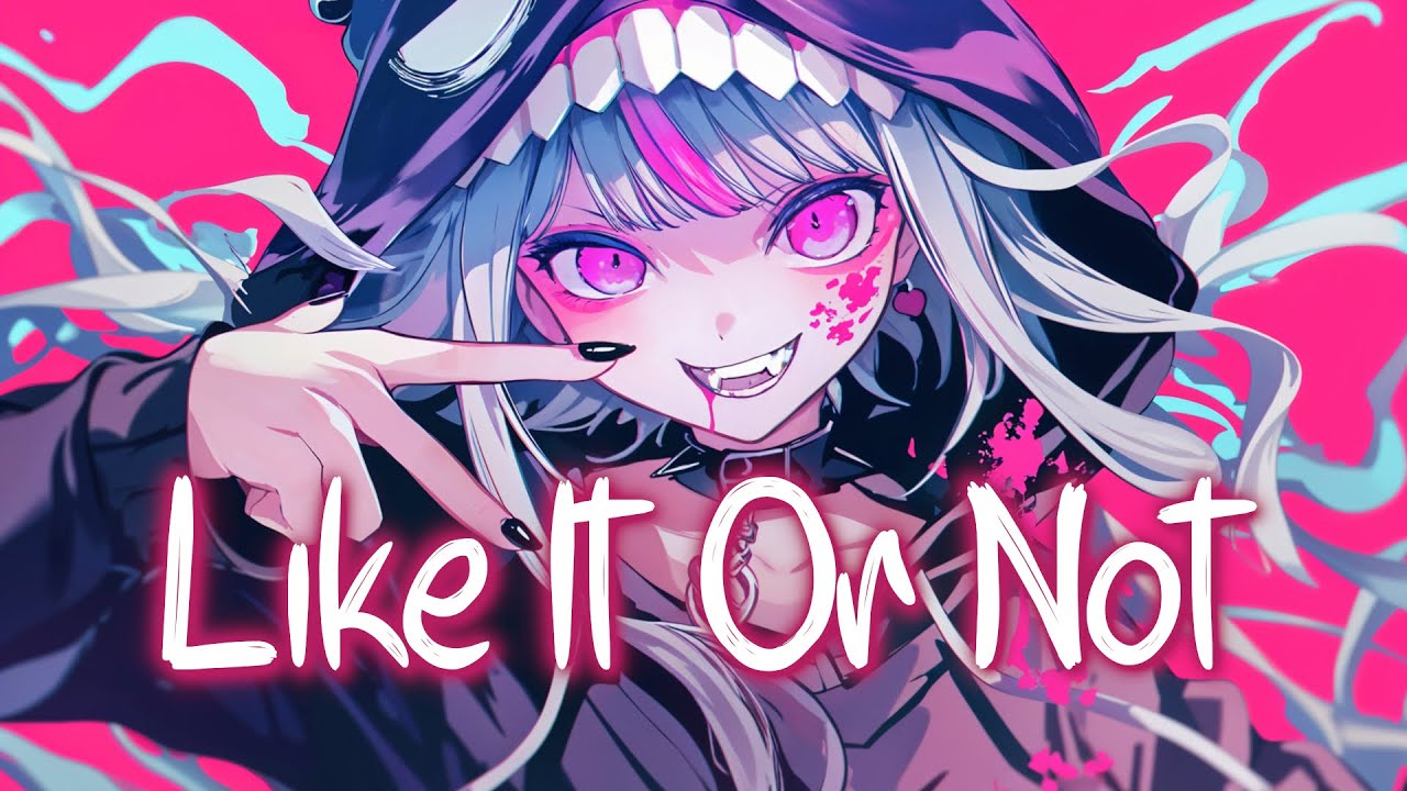 「Nightcore」 Like It Or Not (April Fools) - Cjbeards ♡ (Lyrics)
