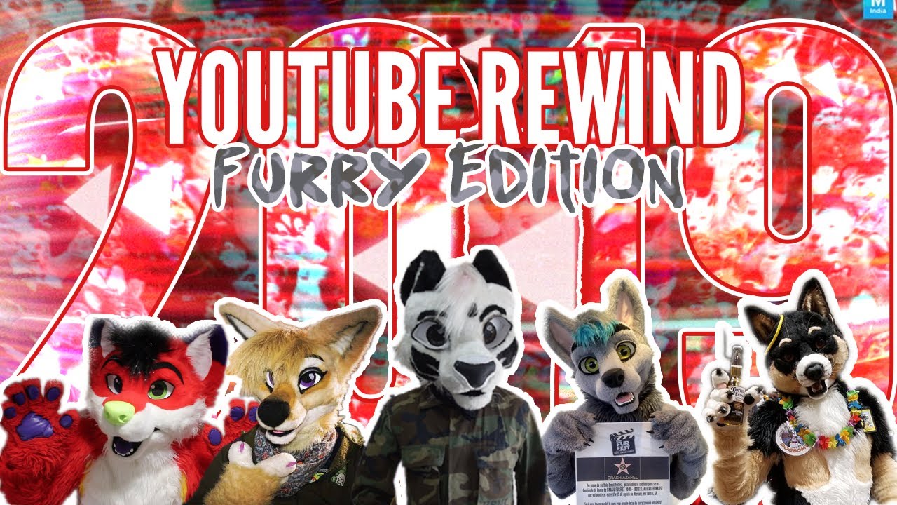 Youtube Rewind 2019 Furry Edition