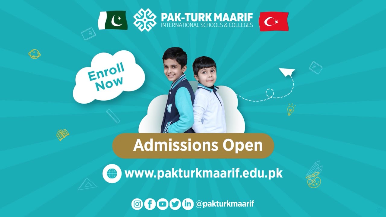Pak-Turk Maarif International Schools and Colleges | Admissions Open