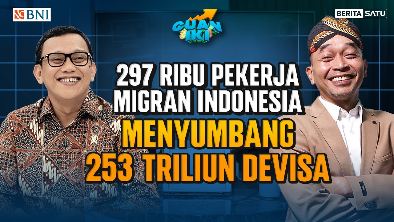 DEVISA CAPAI 253T! Bahaya Migran Ilegal dan Gaji Puluhan Juta Migran Indonesia | Cuan Iki Beritasatu