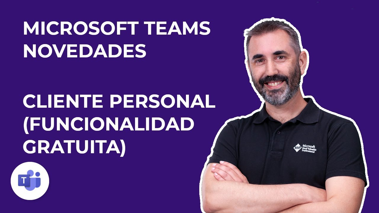 💸 GRATIS 🤑 Visión general de Microsoft Teams para uso personal, versión 100% gratuita