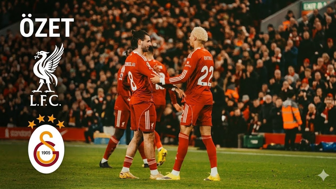 LİVERPOOL GALATASARAY MA&Ccedil; &Ouml;ZETİ T&Uuml;M GOLLER HİGHLİGHTS GALATASARAY LİVERPOOL