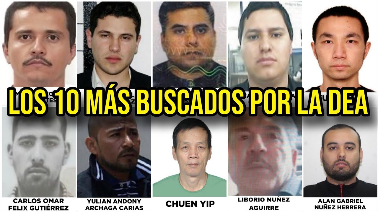 Los 10 M&Aacute;S BUSCADOS POR LA DEA (explicado)