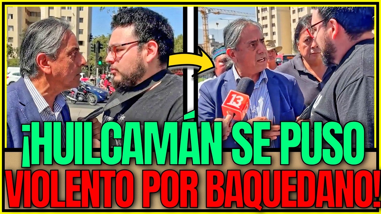 ¡¡GRAVÍSIMO!! Aucán Huilcamán SE PUSO AGRESIVO con Ciudadano por RETORNO DE GENERAL BAQUEDANO