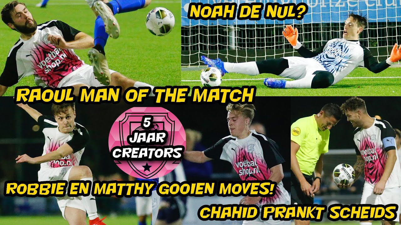 Bankzitters Matthy, Robbie gooien moves! Raoul man of the match, Chahid prankt ref! De nul voor Noah