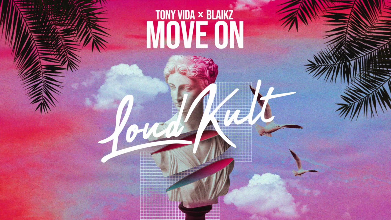 Tony Vida, Blaikz&nbsp;- Move On