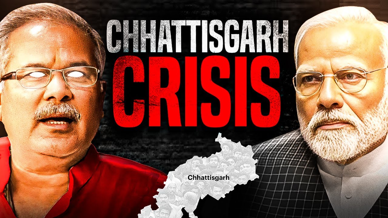 Why No One Talks about Chhattisgarh? The Chhattisgarh Crisis