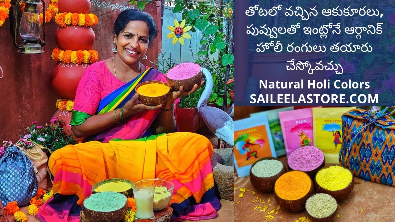 Organic Holi Colors- SAILEELASTORE.COM-DIY Natural Holi Colors With Veggies,Flowers-Thandai Recepie