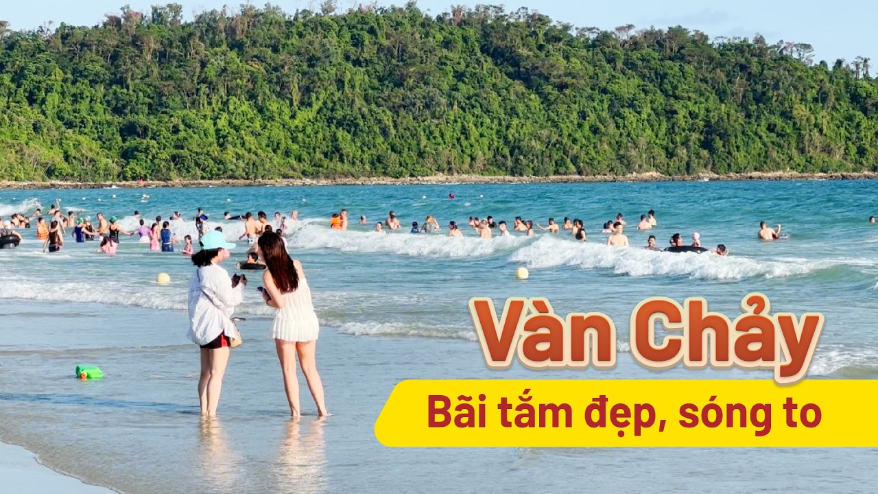Vàn Chảy - Bãi tắm đẹp, sóng to, nhộn nhịp nhất Cô Tô | Bạch Hoàng Travel