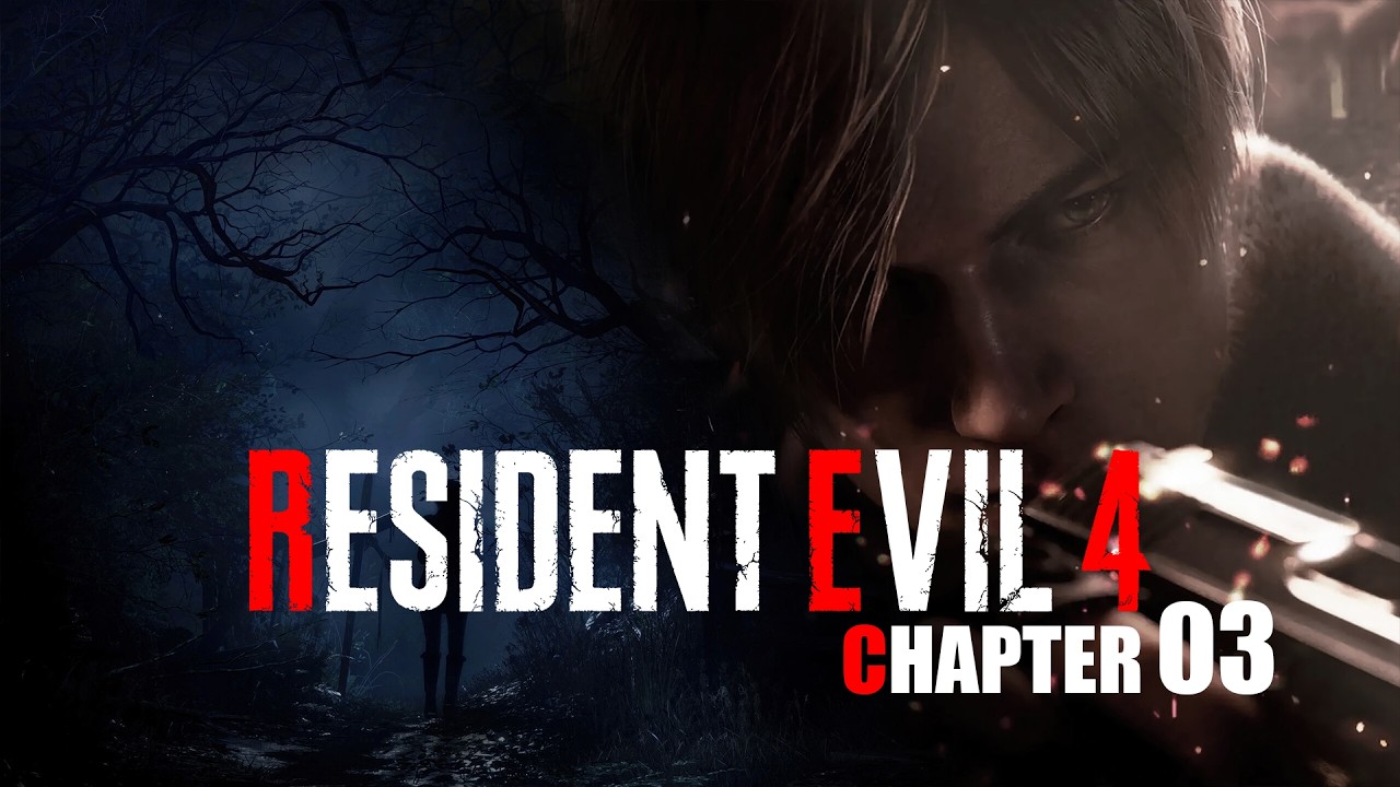 Resident Evil 4 Remake Chapter 3