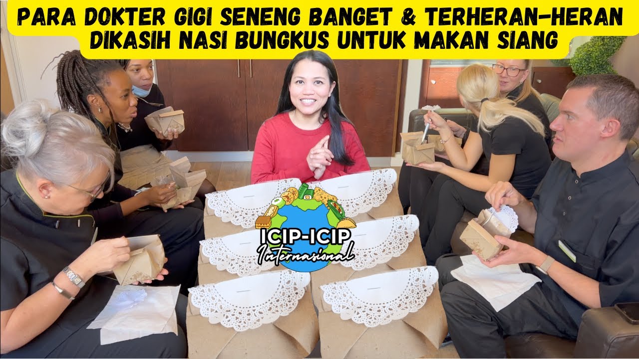 PARA DOKTER GIGI SENENG BANGET & TERHERAN-HERAN DIKASIH NASI BUNGKUS UNTUK MAKAN SIANG