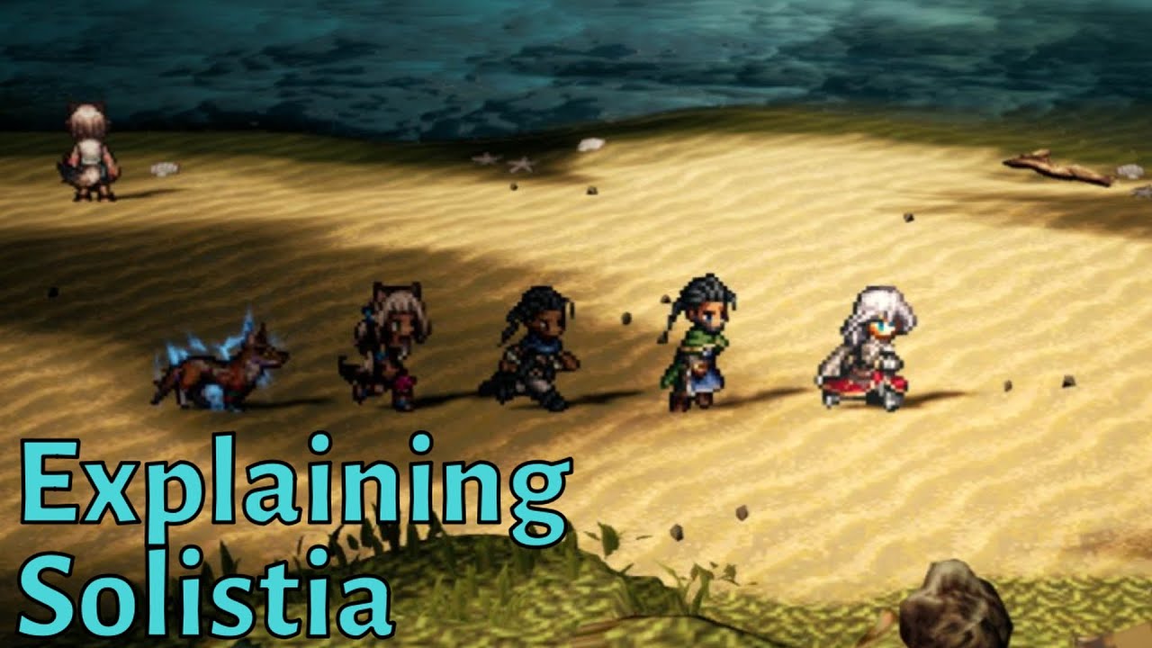 Explaining Solistia, TP, and 6 Star | Octopath Traveler: CotC