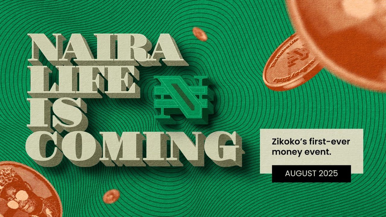 Introducing The Naira Life Con,  Zikoko’s first-ever money event