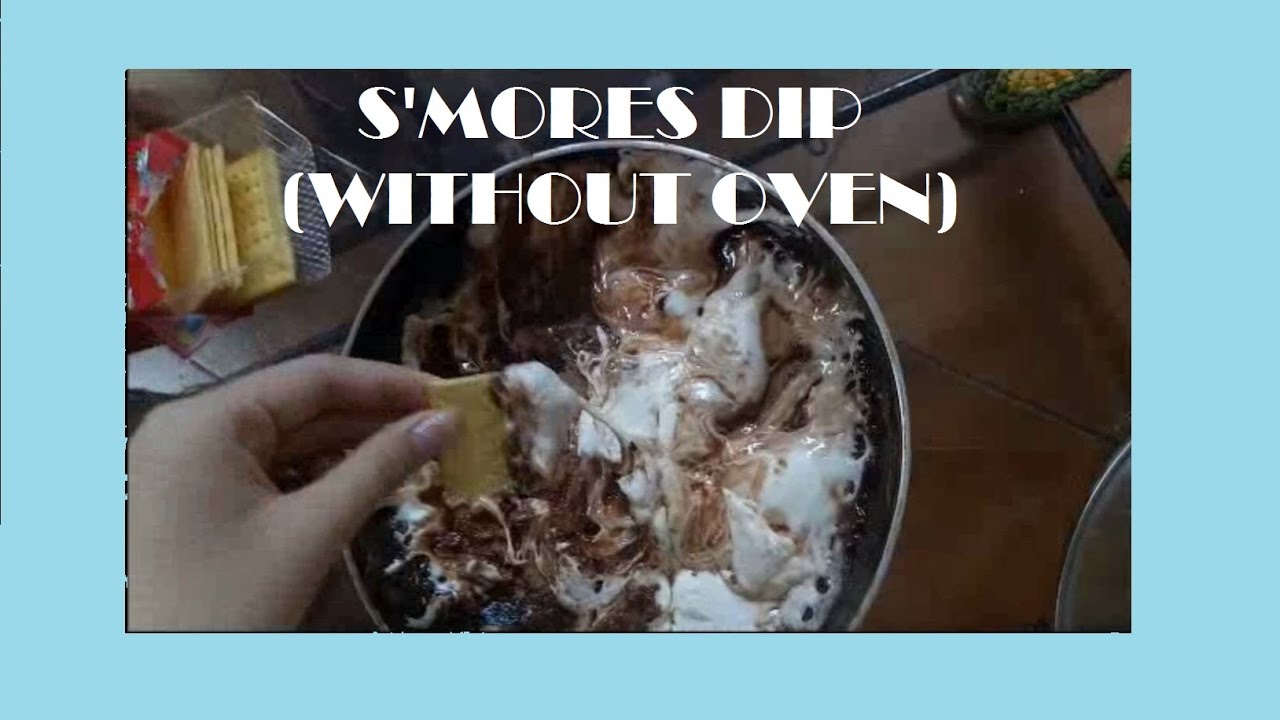 How To Make : S'mores Dip (without oven)