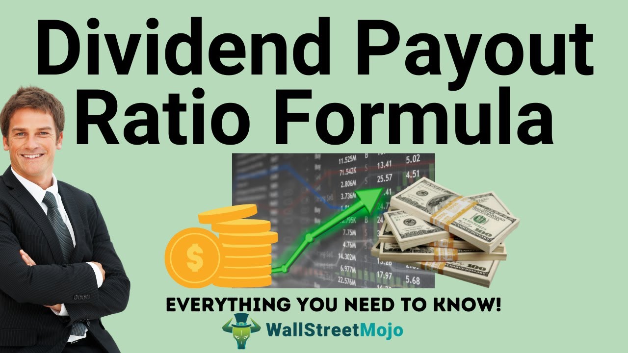 Dividend Payout Ratio Formula | Calculation (with Examples)
