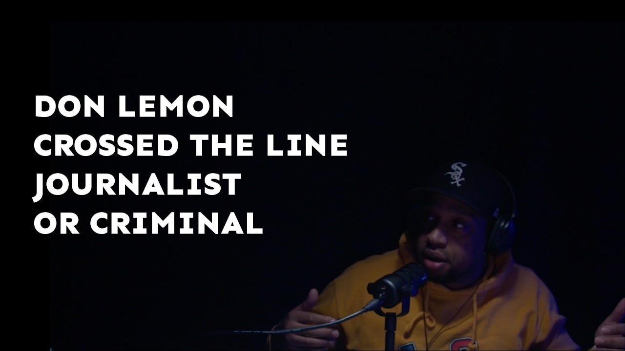 Don Lemon Crossed the Line  Journalist or Criminal