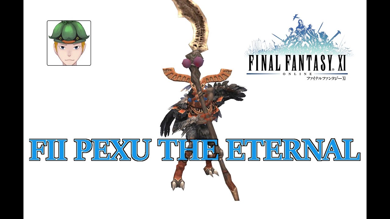 FFXI Let's Break Down: Fii Pexu the Eternal 8man Kill.