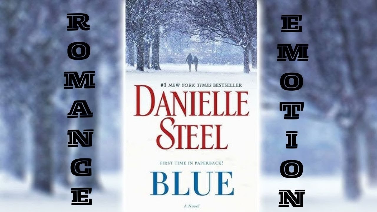 Blue By Danielle Steel |Audiobook 