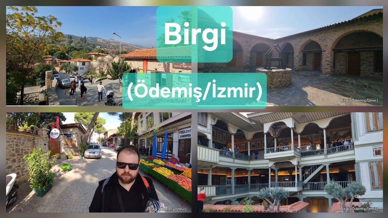 Birgi Gezisi (Ödemiş/İzmir) / 4K