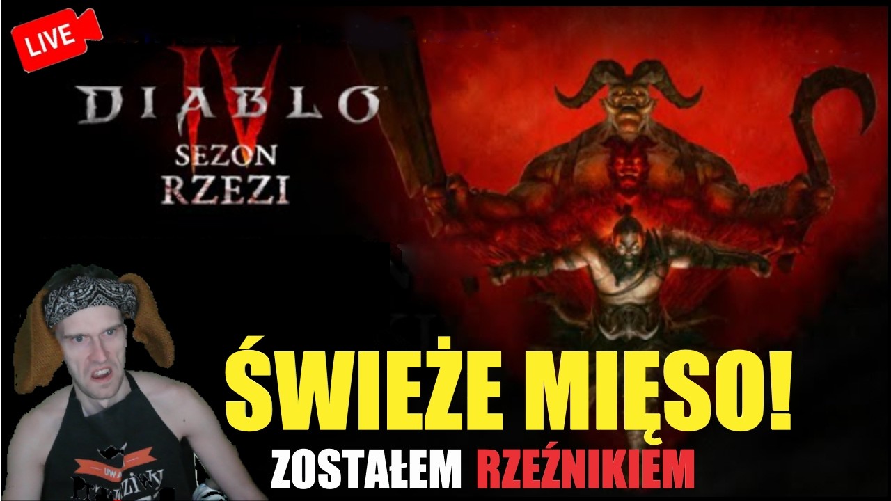 SEZON RZEZI | DIABLO IV | na żywo