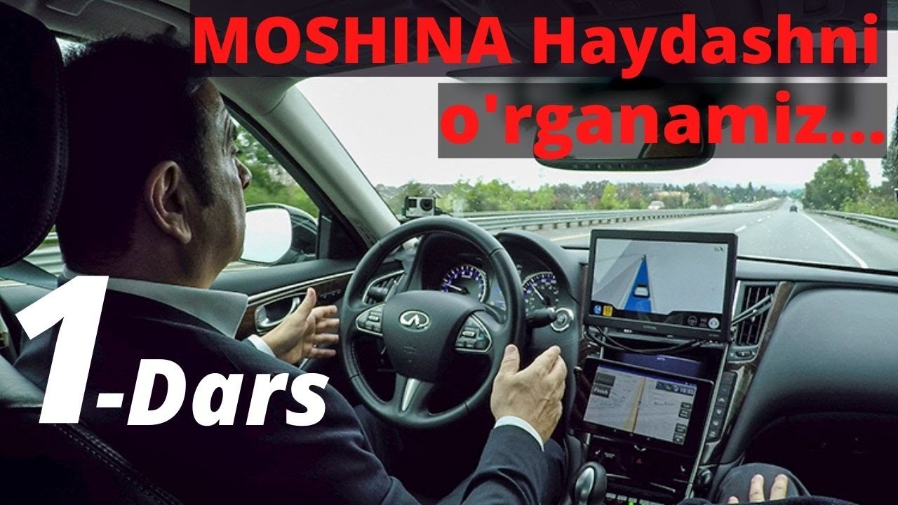 MOSHINA XAYDASHNI O'RGANAMIZ.  1 - Dars.  Avtoinstruktor.
