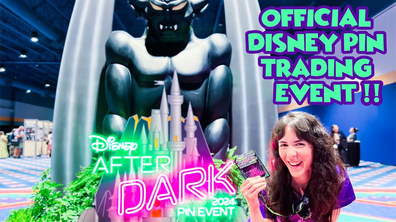 DISNEY AFTER DARK PIN EVENT 2024 | Disney's Official Pin Trading Event! | Walt Disney World