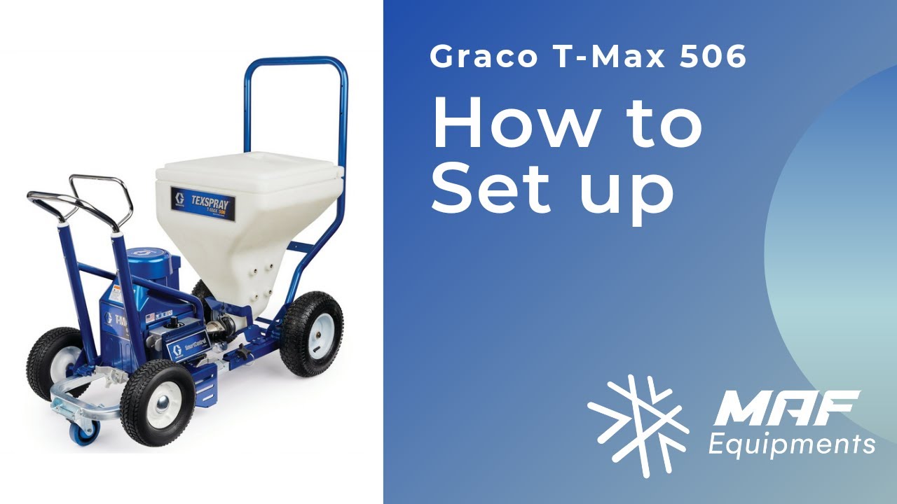Graco T Max 506 Texture / Putty Sprayer - Set up Video