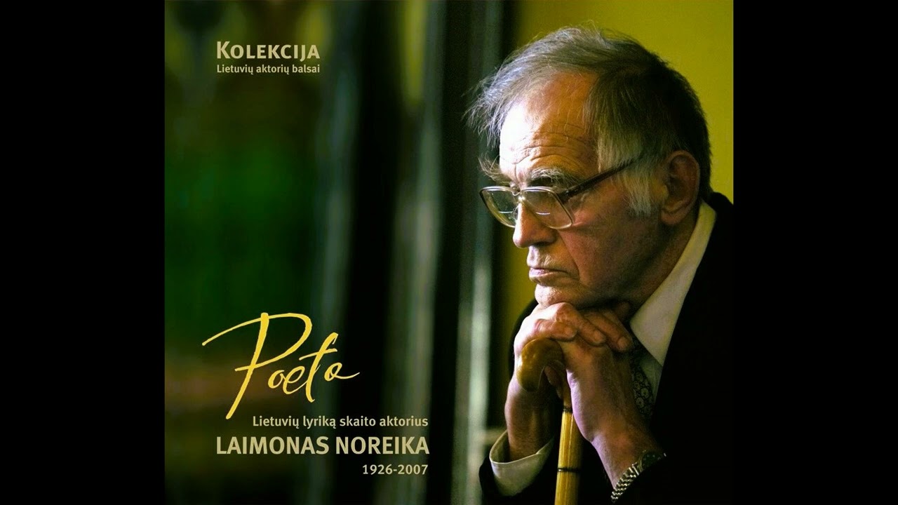 Justiną Marcinkevičių skaito Laimonas Noreika (2006)