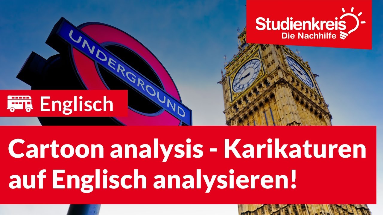 Cartoon analysis - Karikaturen auf Englisch analysieren! | Englisch verstehen mit dem Studienkreis