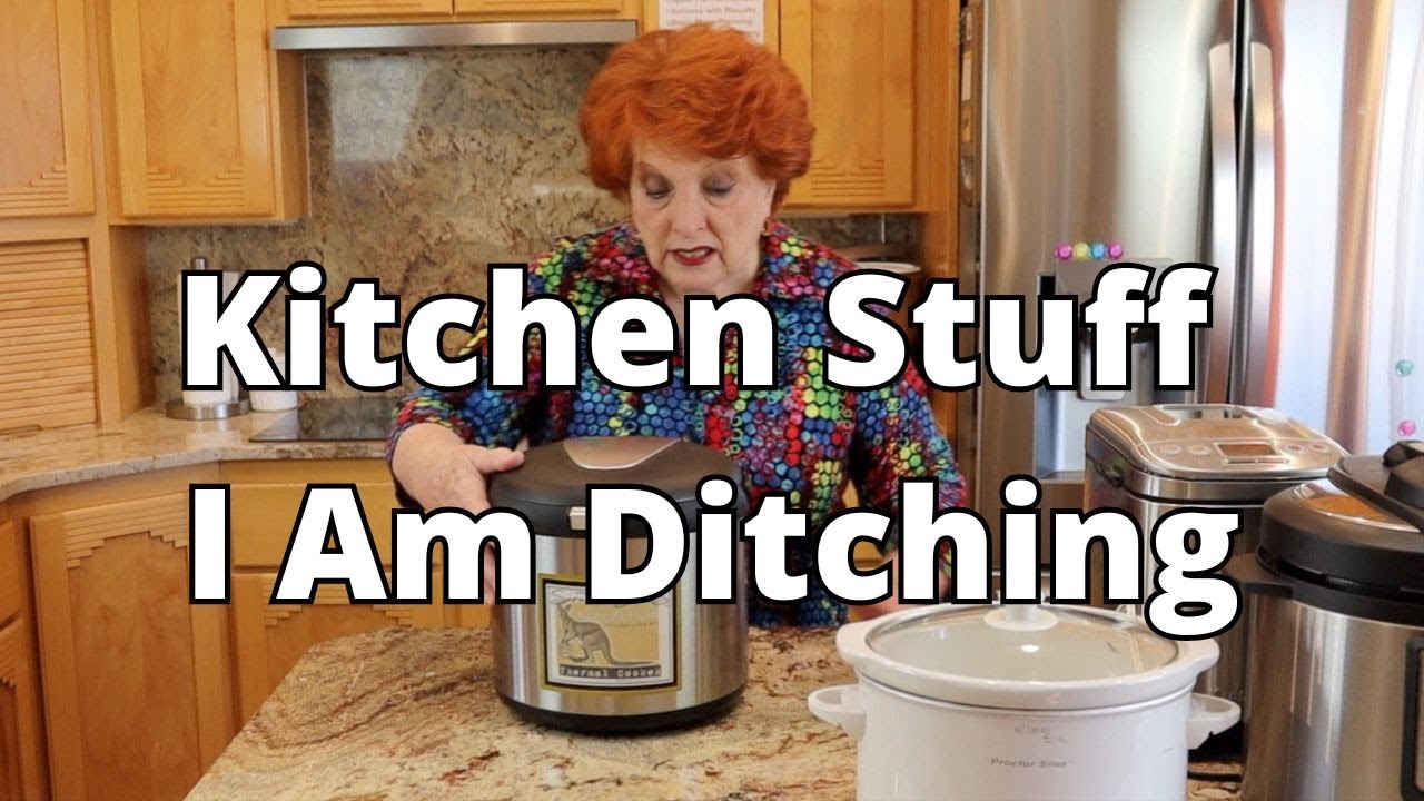 Kitchen Stuff I Am Ditching