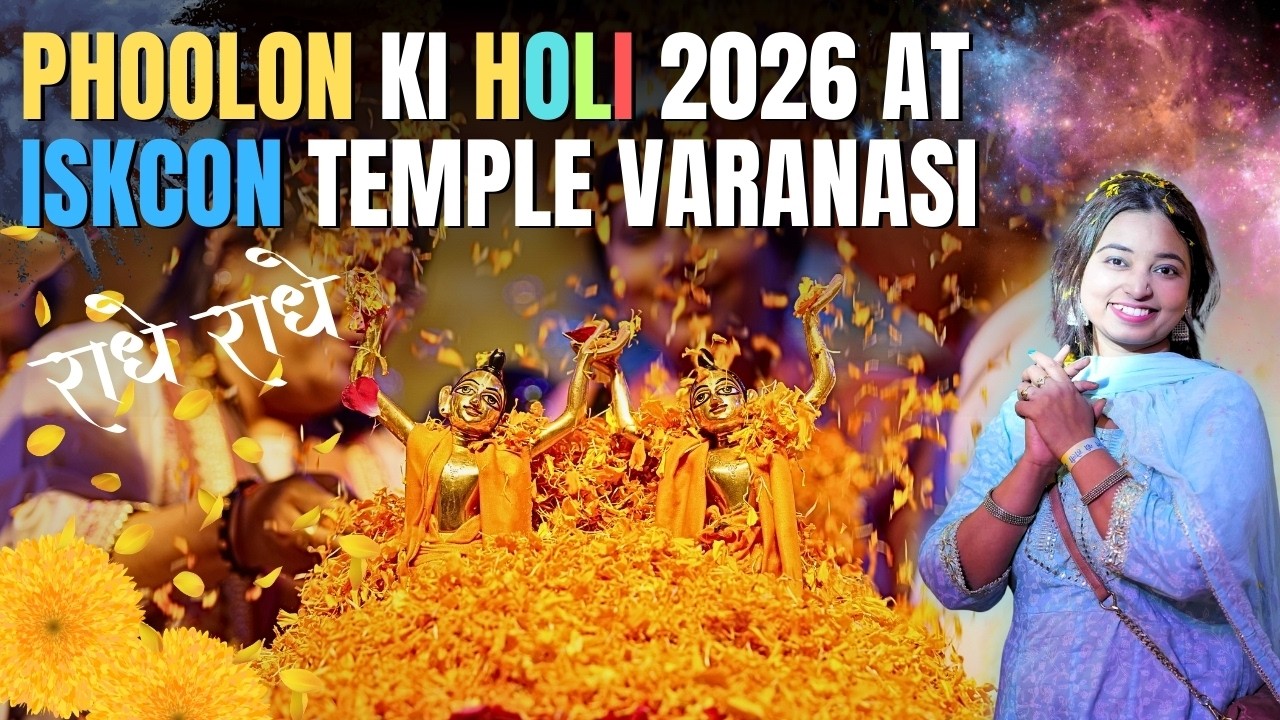 Phoolon Ki Holi 2026 at ISKCON Varanasi 🌸 | Grand Celebration & Beautiful Performances