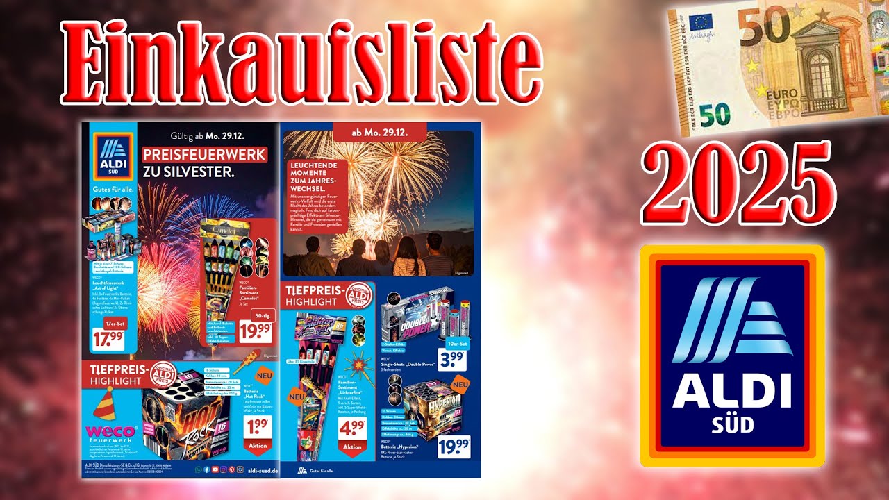 Aldi S&uuml;d Feuerwerk Einkaufsliste/Kaufberatung 2025 | 50 Euro [FULL HD]