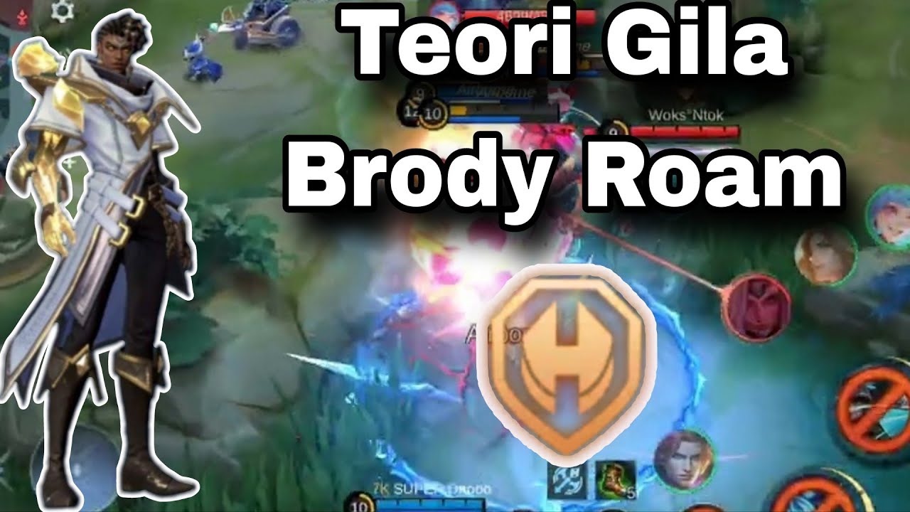 Teori Gila Brody Roam #mlbb #brody