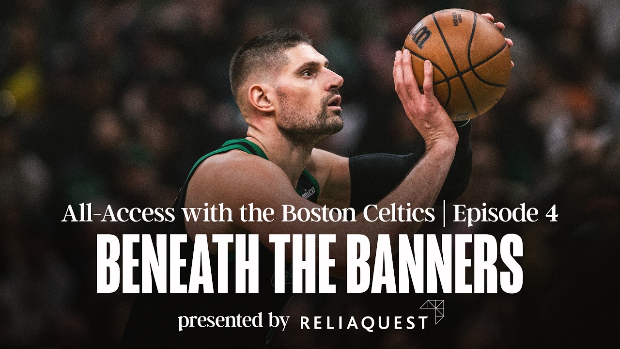 Celtics All-Access: Nikola Vucevic debut, Jaylen Brown at NBA All-Star Weekend | Beneath the Banners