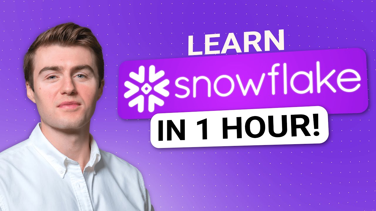 Learn Snowflake &ndash; Full 1-Hour Crash Course for Complete Beginners