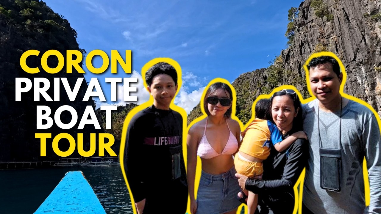 $181 CORON PRIVATE BOAT TOUR FAMILY TRAVEL ADVENTURES TO CORON PALAWAN TRAVEL VIDEO WITH EXPENSES!