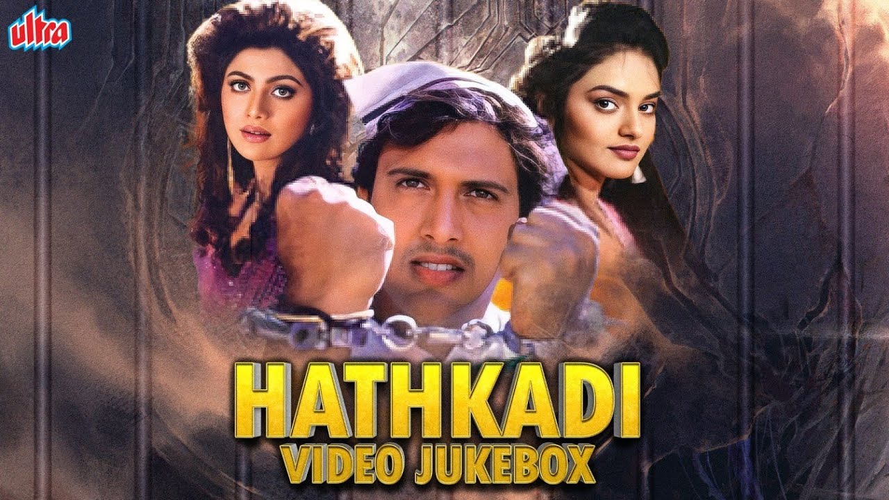 Hathkadi 4K Video Jukebox | Govinda, Shilpa Shetty, Madhoo | Anu Malik, Swarnalatha | 90s Hits