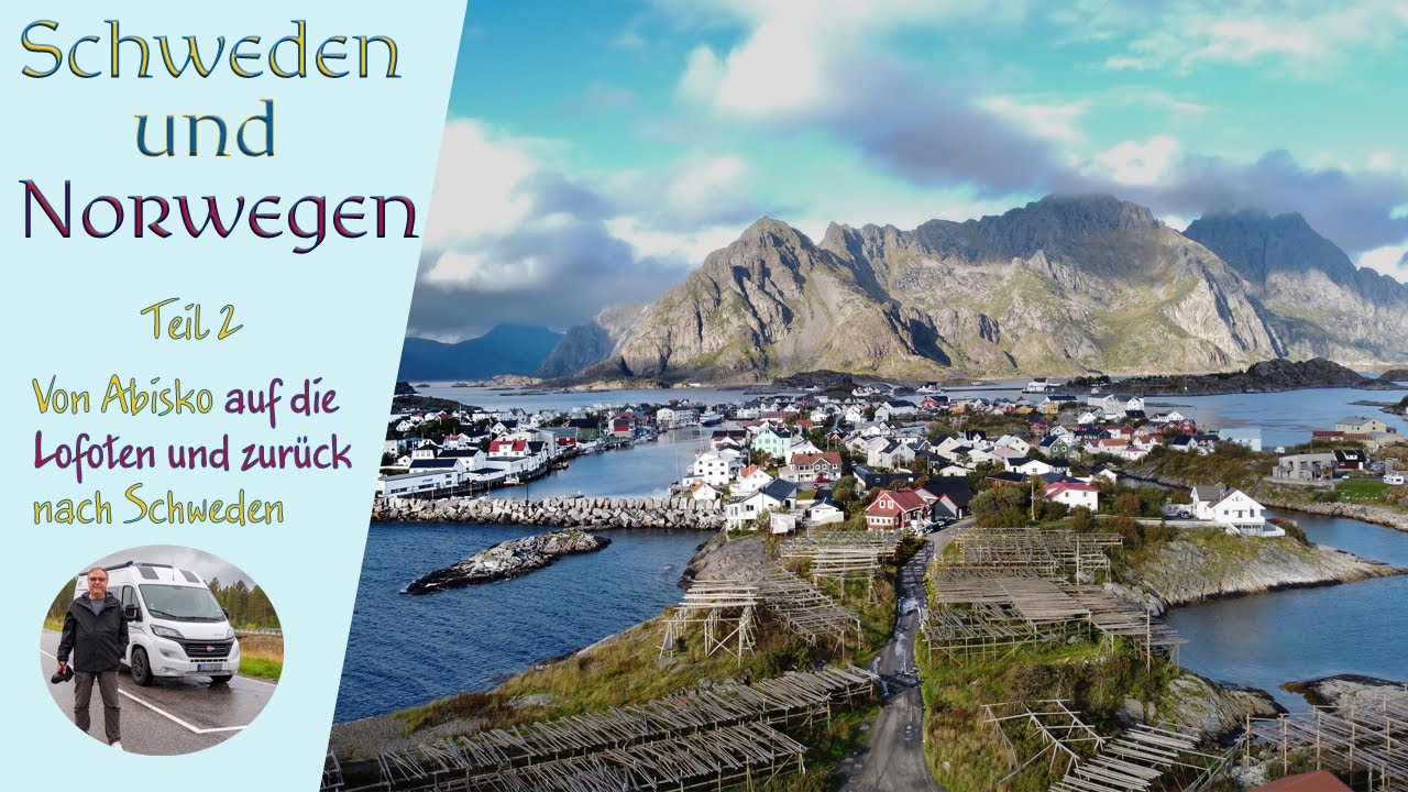 Von Abisko auf die Lofoten und zurück nach Schweden - Schweden und Norwegen im September - Teil 2