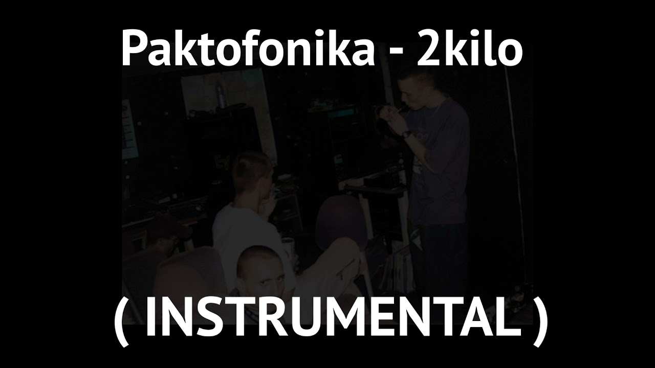 Paktofonika - 2 Kilo (Instrumental)