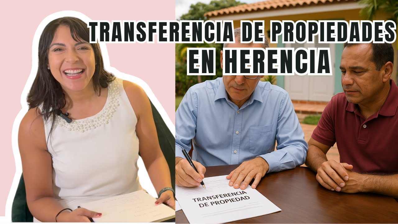 Transferencia de Propiedades en Herencia en Puerto Rico