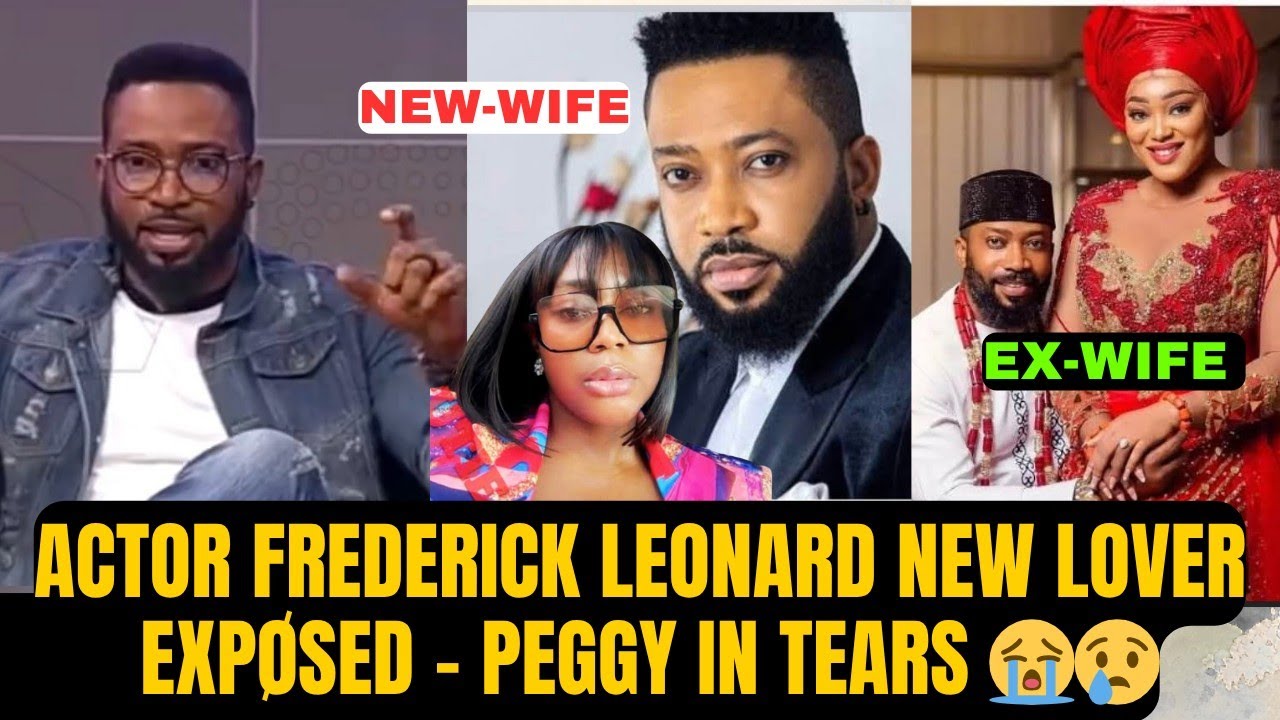 Wow! Actor Frederick Leonard's New Wife EXPØ£D, Peggy Ovire Cry 😢😭 
