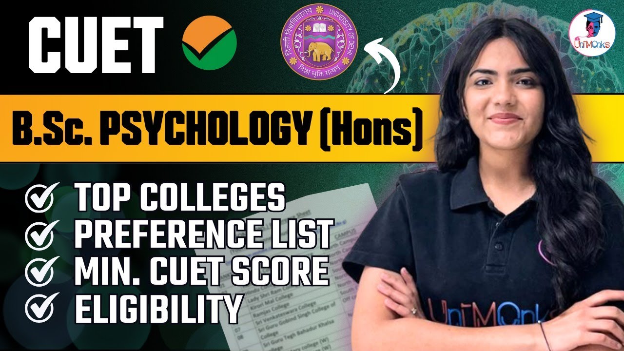 B.A. (Hons.) Psychology in DU: Preference List, Eligibility, Top Colleges, CUET Score #du #cuet2024